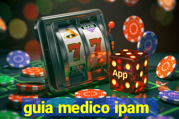 guia medico ipam